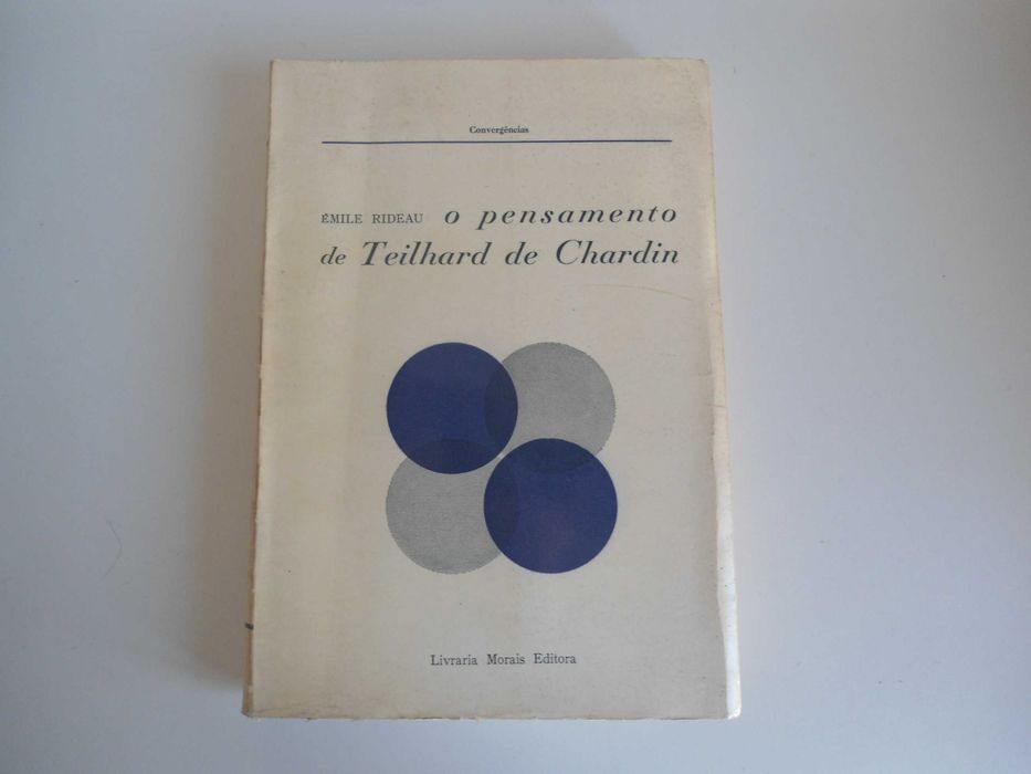 O Pensamento de Teilhard de Chardin por Émile Rideau