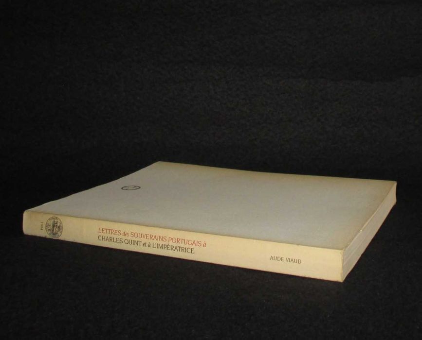 Livro Lettres des Souverains Portugais à Charles Quint et Impératrice