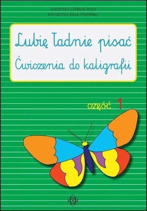 Lubię Ładnie Pisać Część 1