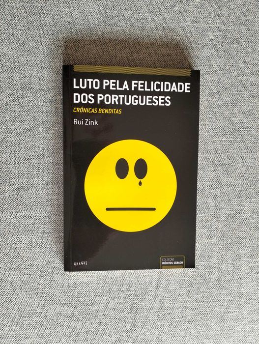 Livro "Luto pela felicidade dos portugueses" de Rui Zink