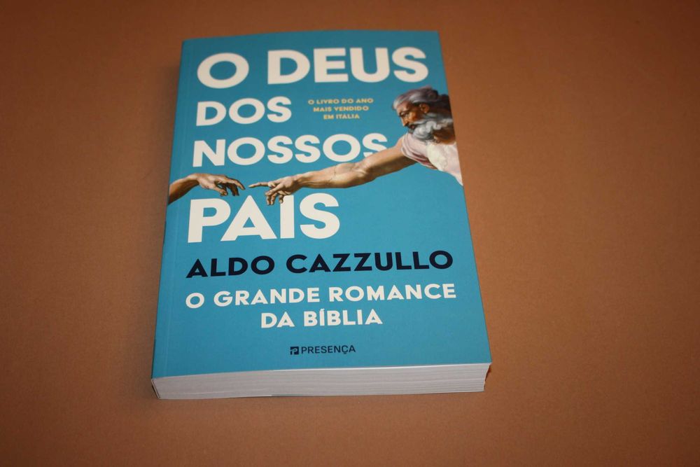 ' O Deus dos Nossos Pais O grande romance da Bíblia de Aldo Cazzullo