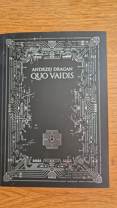 Quo Vaidis - Andrzej Dragan
