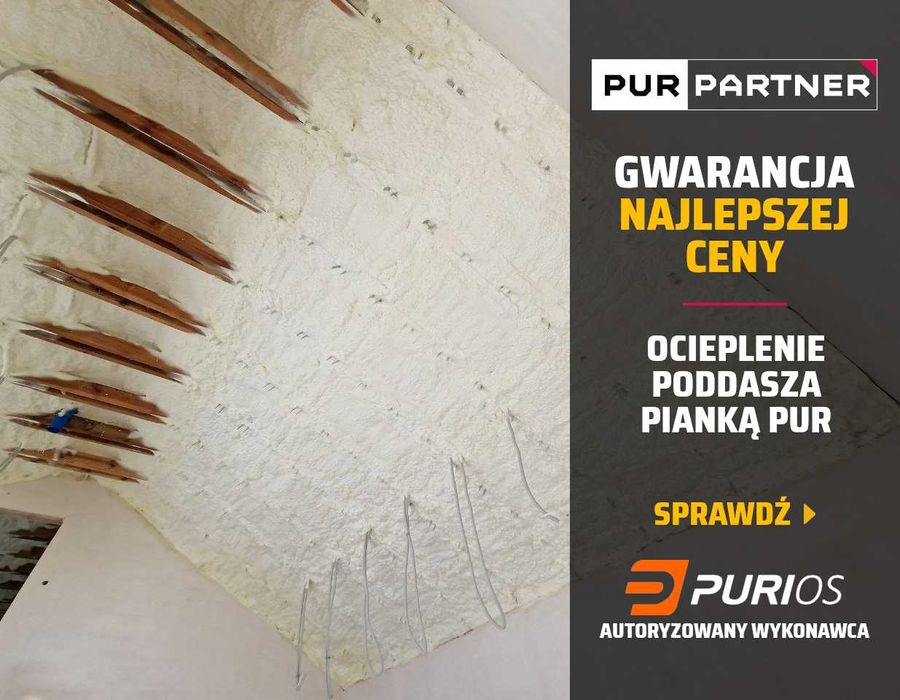 Ocieplanie Pianą PUR Ocieplanie Celulozą Ocieplenie Poddasza Piana PUR