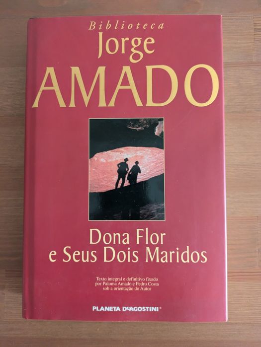 C " Dona Flor e Seus dois Maridos " Jorge Amado (Opt. estado)