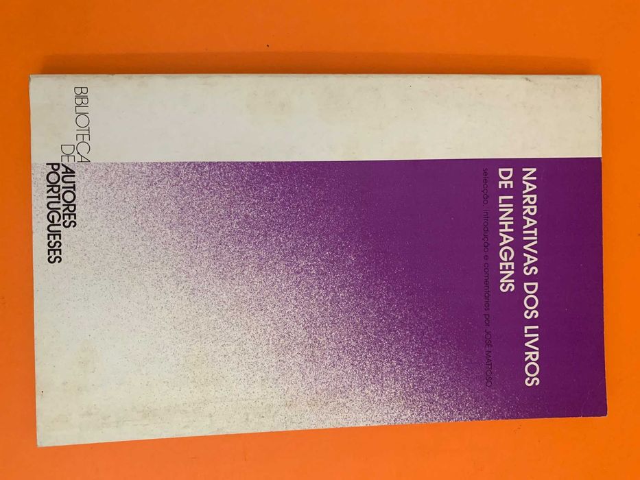 Narrativas dos livros de linhagens - José Mattoso