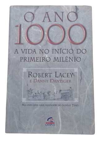 O Ano 1000, A Vida no Início do Primeiro Milénio, de Robert Lacey