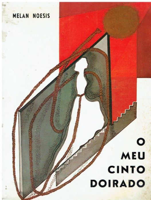 9526 O Meu Cinto Doirado de Melan Noesis / Autografado