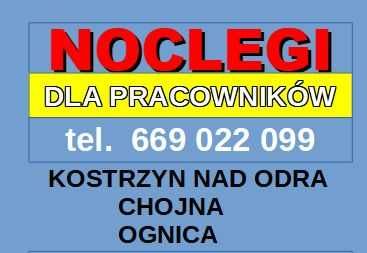 Noclegi dla firm / Hostel / kwatery pracownicze / wynajem pokoi / Kostrzyn nad Odrą