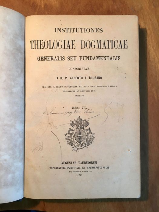 THEOLOGIAE DOGMATICAE- 1888 - Institutiones - Generalis Fundamentalis