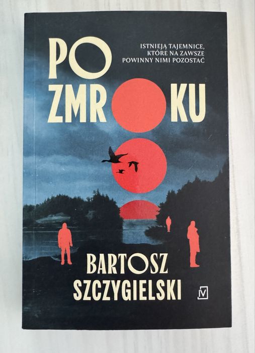 Bartosz Szczygielski - Po zmroku