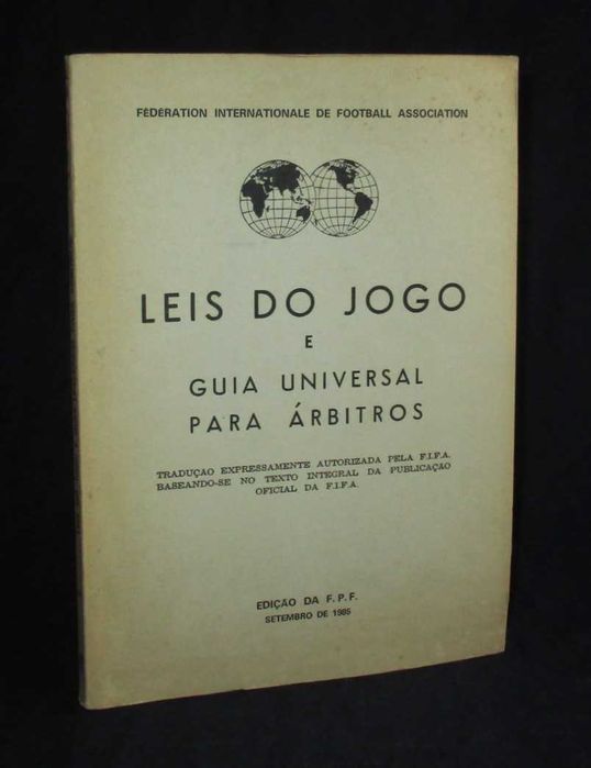 Livro Leis do Jogo e Guia Universal para Árbitros FPF 1985