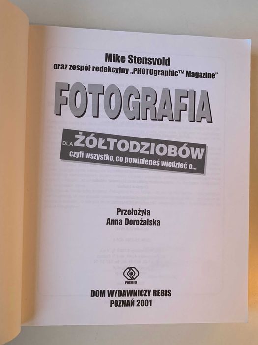Fotografia dla Żółtodziobów - Mike Stensvold