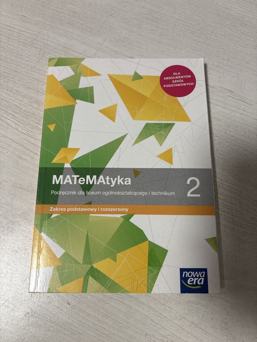 Matemaryka 2 zakres podstawiwy i rozszerzony