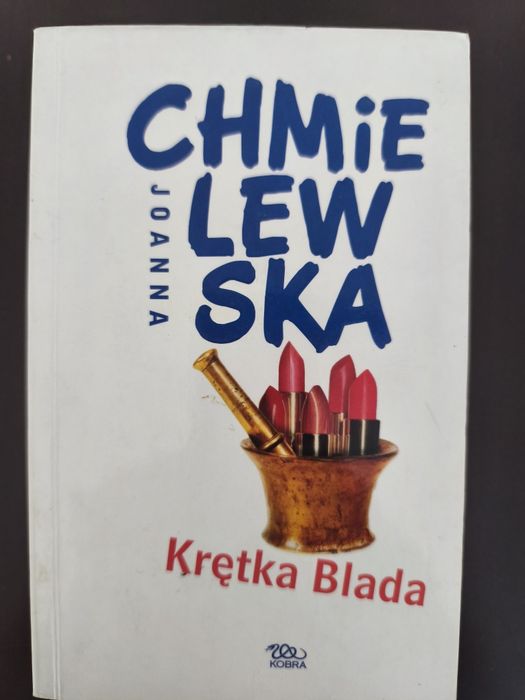 "Krętka Blada" Chmielewska Joanna