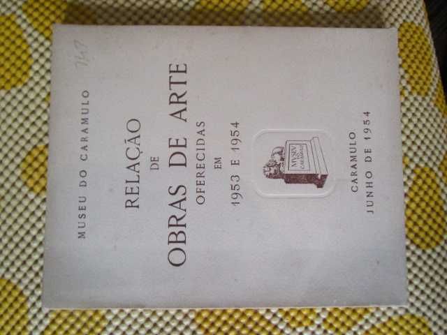 Museu Caramulo Relação das obras de arte oferecidas em 1953 e 1954