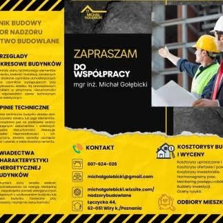 Inspektor nadzoru, Kierownik budowy, przeglądy, opinie, kosztorysy
