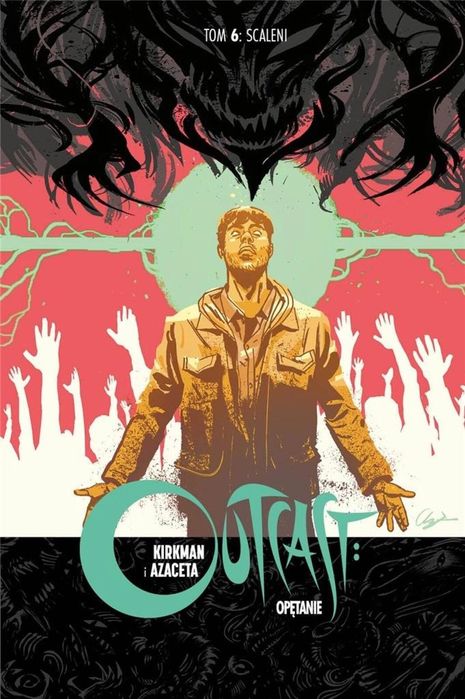 Opętanie T.6 Scaleni Mucha Comics Robert Kirkman Rok wydania: 2021,