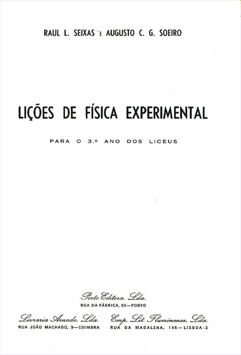 Lições de Física Experimental, Raul L. Seixas  3 Ano dos Liceus 1970