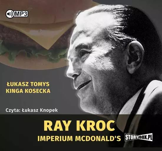 Ray Kroc. Imperium McDonald's. Audiobook. Nowy Produkt