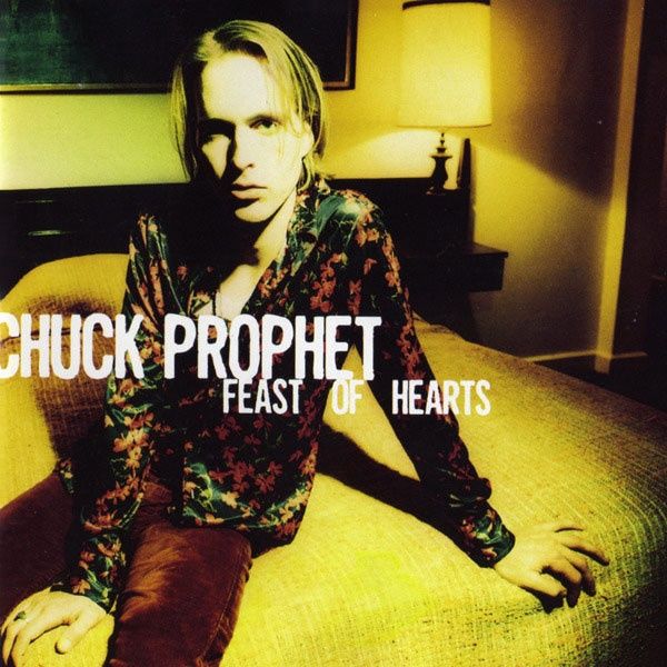Chuck Prophet - Feast Of Heart CD (blues,rock) (dobre)