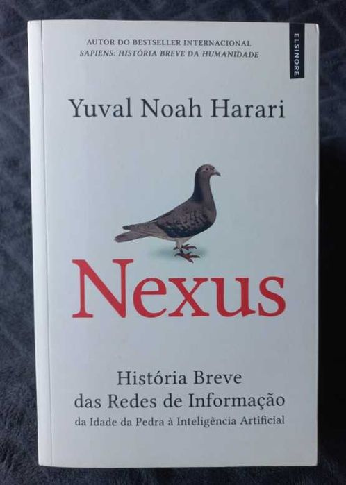 Nexus; História Breve das Redes de Informação - Yuval Noah Harari