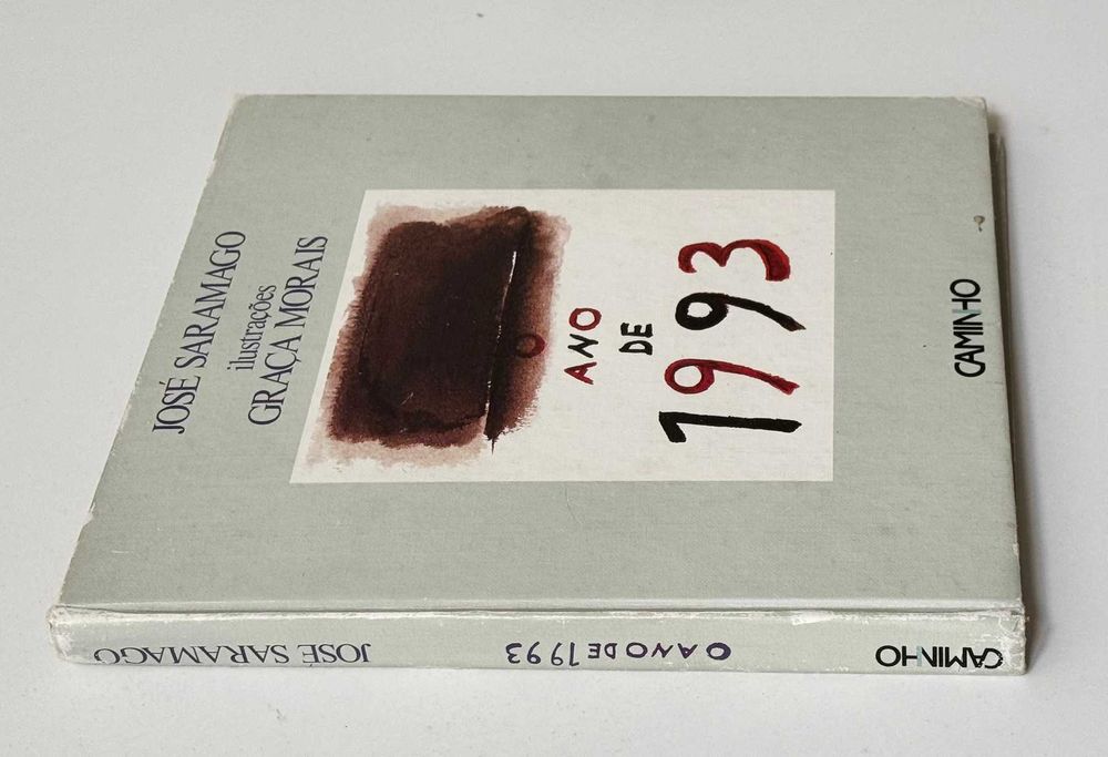 José Saramago, ANO DE 1993. Com ilustrações de Graça Morais.