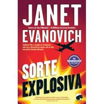Perseguição Escaldante / Sorte Explosiva/ O Golpe, Janet Evanovich