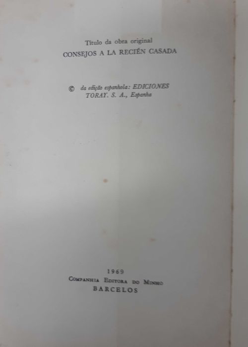 Antigo e curioso Livro "Conselhos à Recém-Casada" 1969