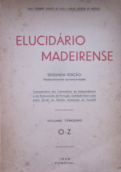 Fernando Augusto da Silva - ELUCIDÁRIO MADEIRENSE