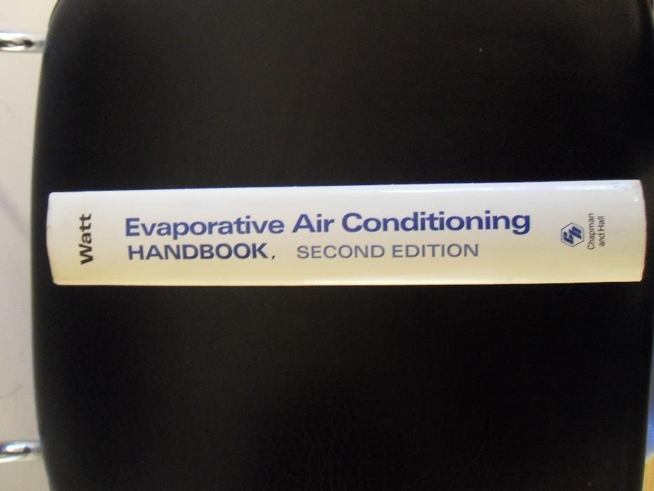 Evaporative Air Conditioning Handbook - John Watt 2nd edition64585904679426121
