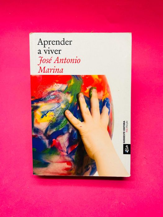 Aprender a Viver - José Antonio Marina