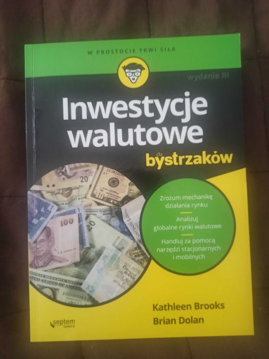 Inwestycje walutowe dla bystrzaków