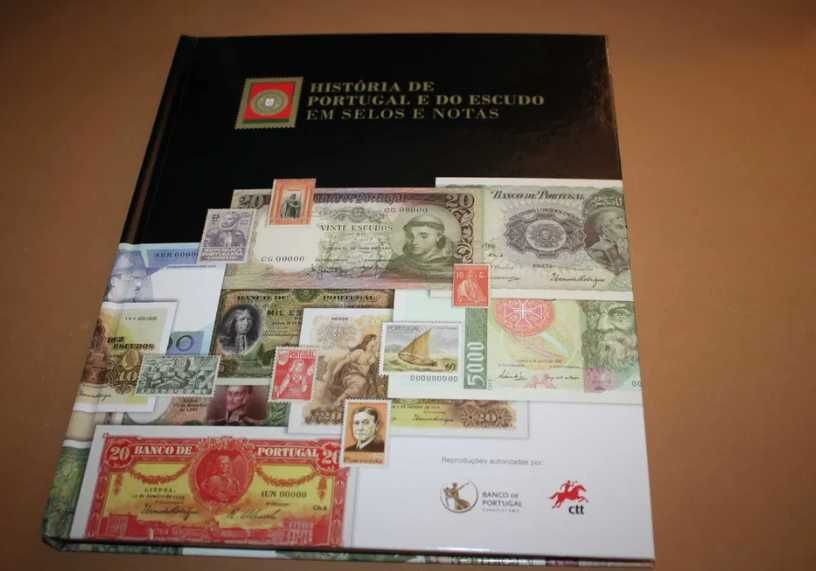 História de Portugal e do Escudo em Selos e Notas- Colecção Completa