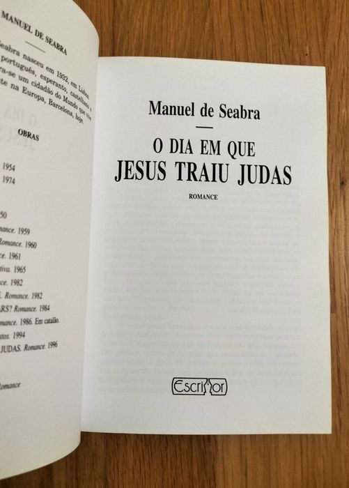 Manuel de Seabra - O dia em que Jesus traiu Judas