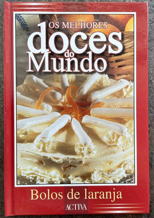 Os Melhores Doces do Mundo - Bolos de Laranja - Activa