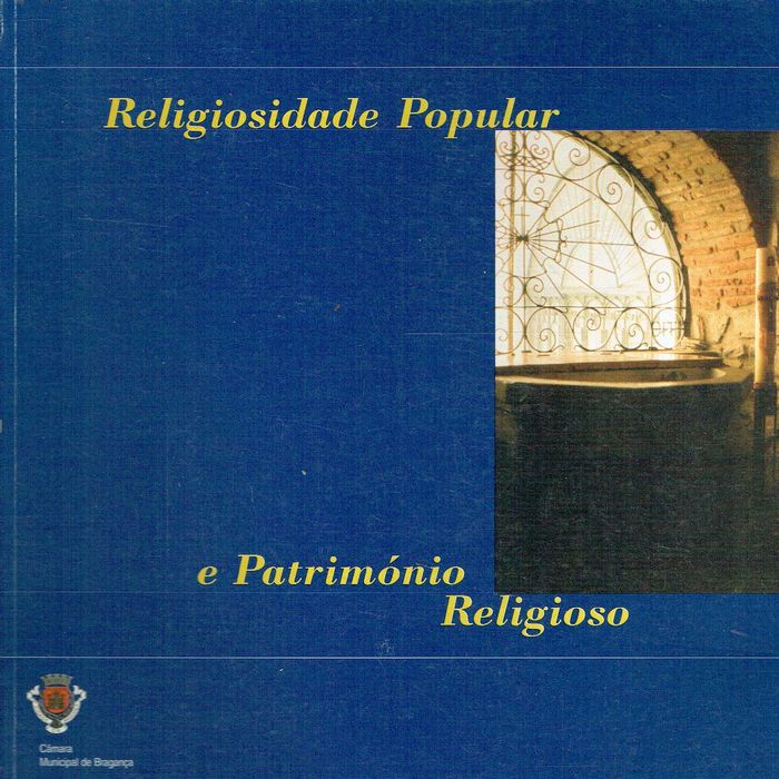 1222
Religiosidade popular e património religioso - Bragança