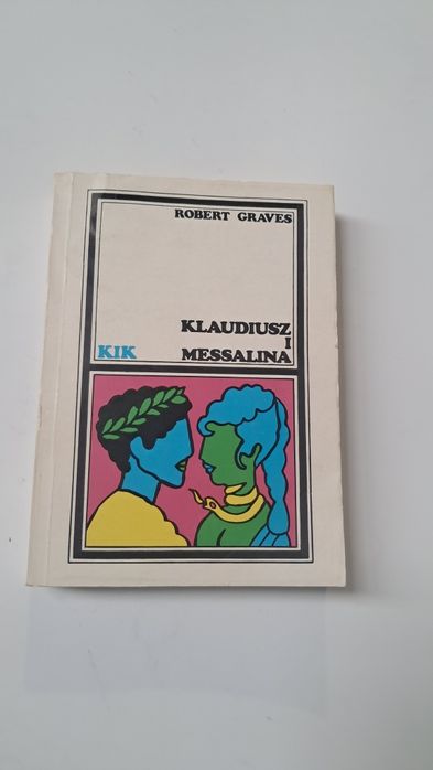 Klaudiusz I Messalina Robert Graves książka
