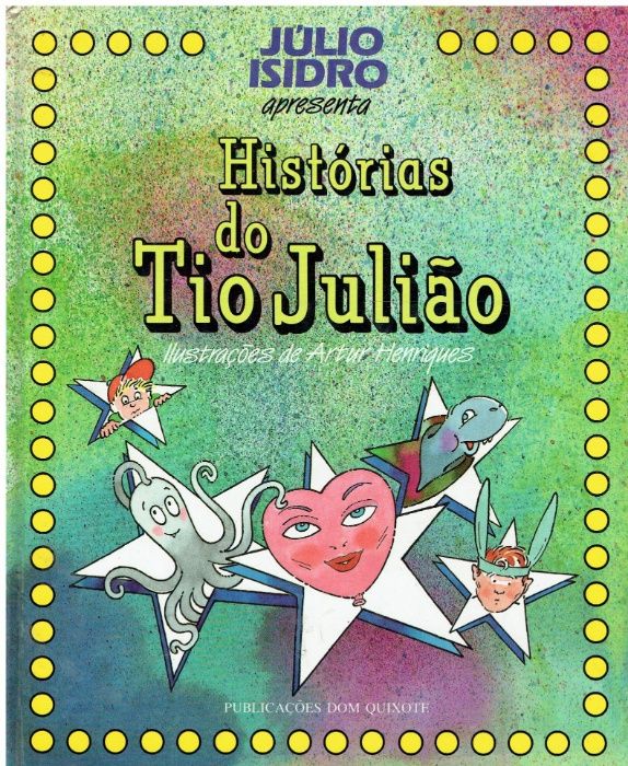 7886 Stories of Uncle Julião by Júlio Isidro