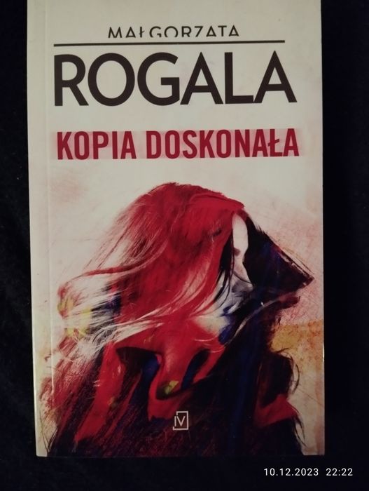 Małgorzata Rogala Kopia doskonała