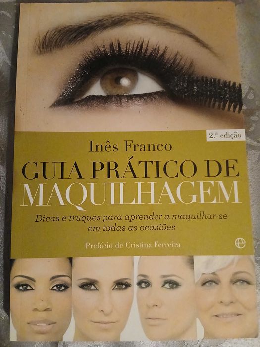 'Guia prático de maquilhagem', com prefácio de Cristina Ferreira