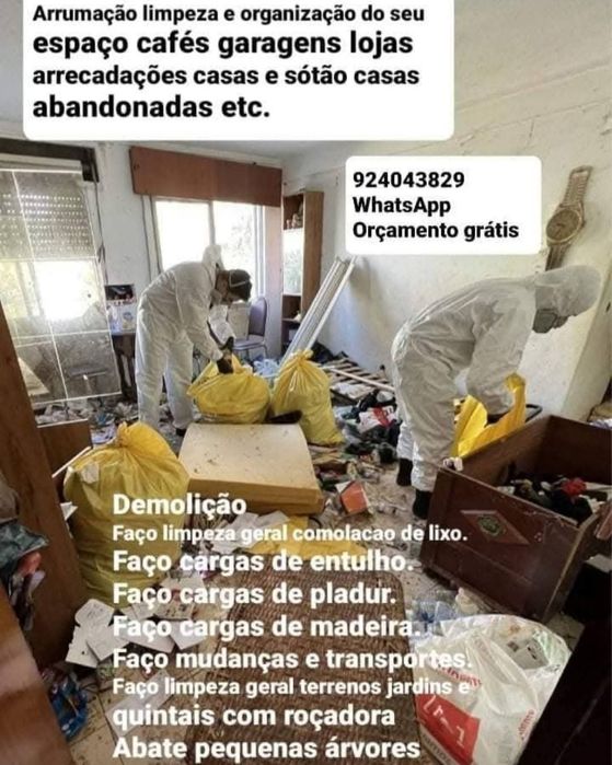 Faço Limpeza geral cumulação de lixo Tb Faço Recolha Entulho Madeira Pladur Monos Resíduos Etc