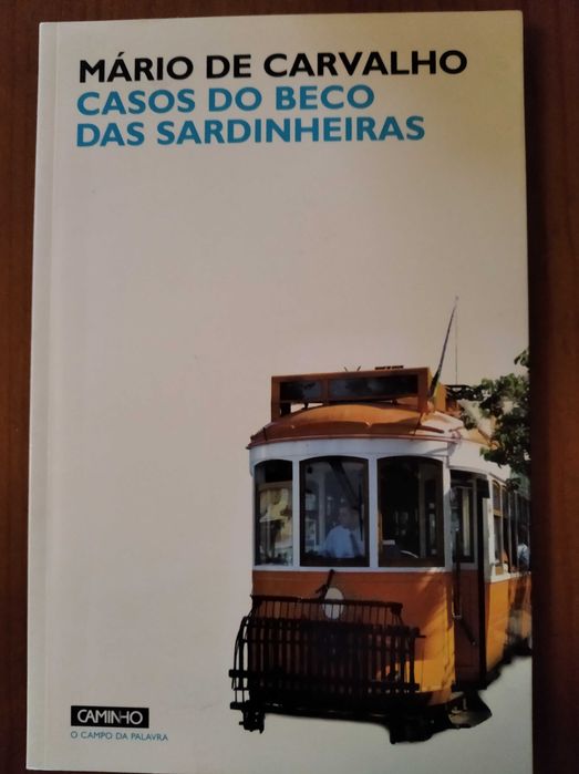 Mário de Carvalho. Beco das Sardinheiras