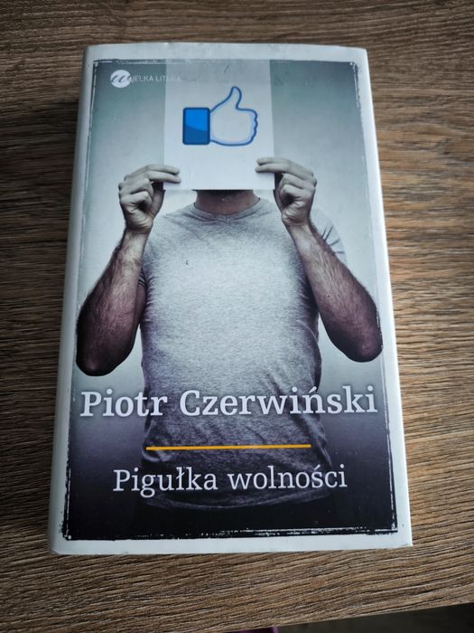 Książka Pigułka Wolności Piotr Czerwiński