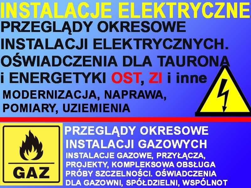 Elektryk uprawnienia, oświadczenia dla TAURONa, przeglądy, instalacje