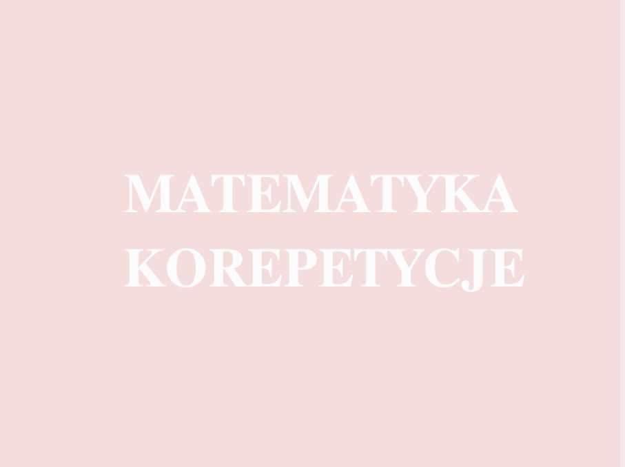 Korepetycje z matematyki