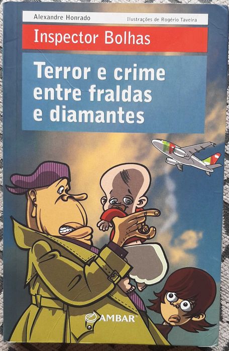 Livro - Inspector Bolhas - Terror e crime entre fraldas e diamantes