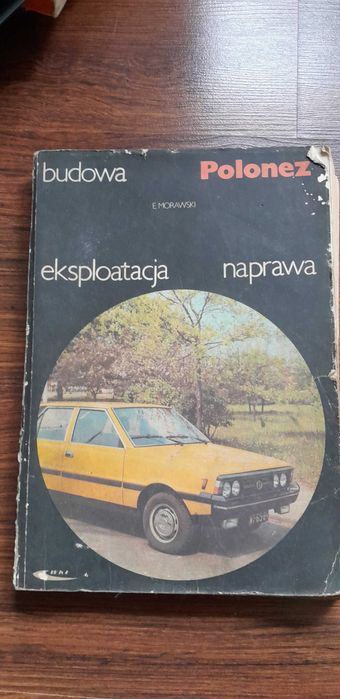 Polonez Budowa Eksploatacja Naprawa WKŁ 1987