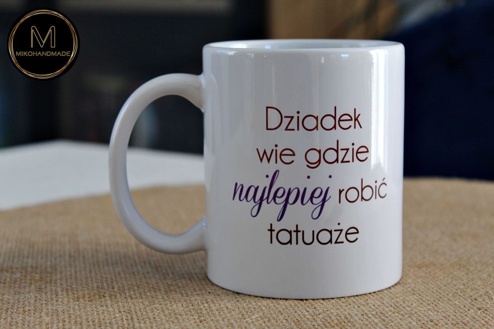 Kubek dla Dziadka - Na d*pie se zrób Dzień Dziadka