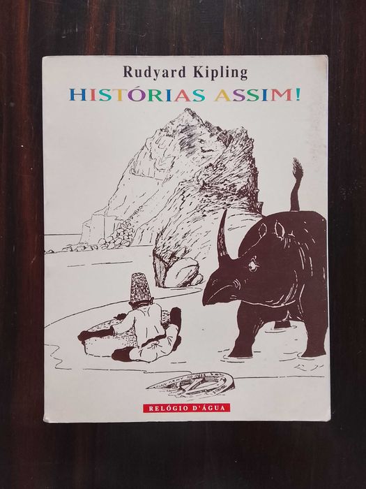 Rudyard Kipling - Histórias Assim!
