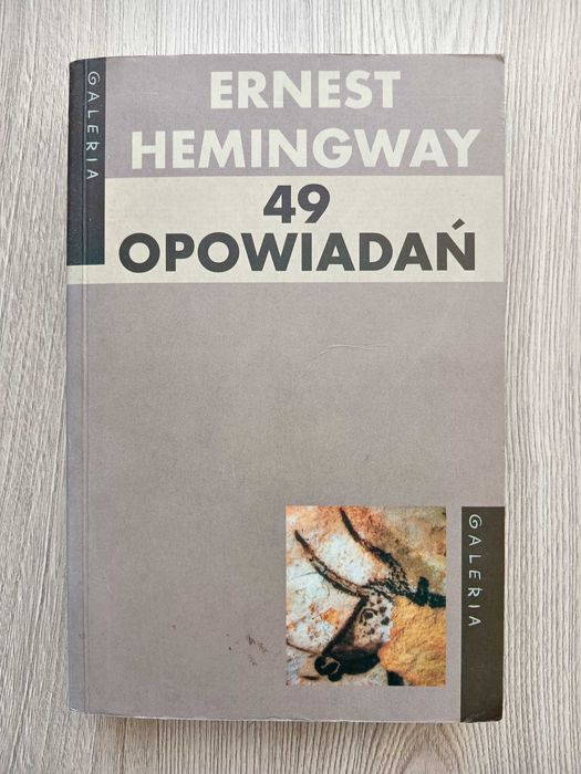 49 opowiadań - Ernest Hemingway